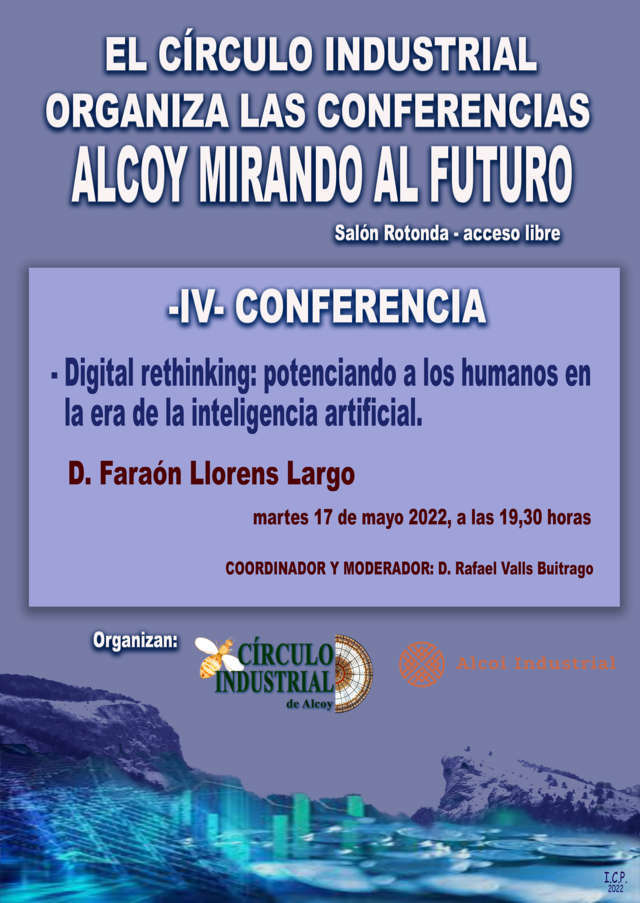 4º CONFERENCIA: DIGITAL RETHINKING: POTENCIANDO A LOS HUMANOS EN LA ERA DE LA INTELIGENCIA ARTIFICIAL