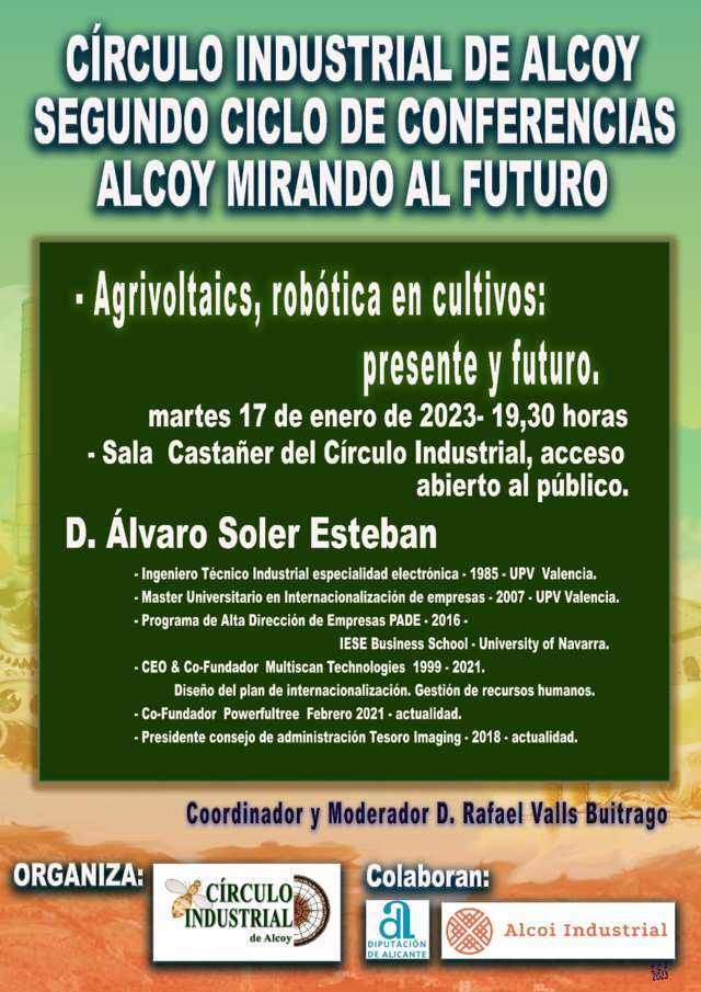 1º CONFERENCIA:AGROVOLTAICS,ROBÓTICAEN CULTIVOS:PRESENTE Y FUTURO